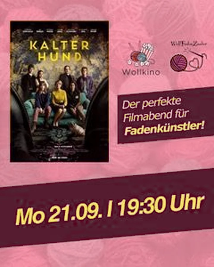 Wollkino im Citydome Darmstadt – Kalter Hund – WollFadenZauber